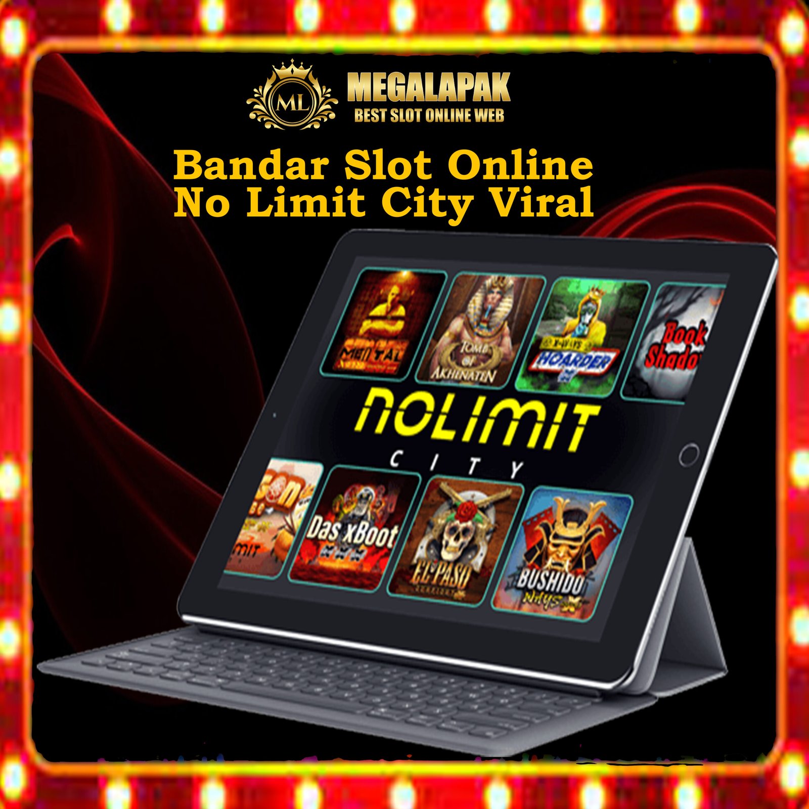 Bandar Slot Nolimit City Megalapak