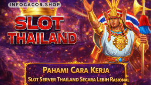 cara kerja slot server Thailand