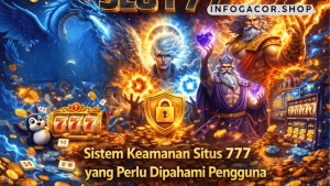 sistem keamanan situs 777
